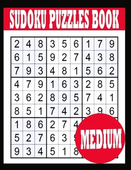 Paperback Sudoku Puzzle Book: Medium Sudoku Puzzle Book including Instructions and answer keys - Sudoku Puzzle Book for Adults Book