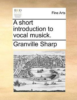 Paperback A Short Introduction to Vocal Musick. Book