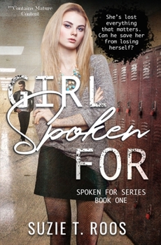 Girl Spoken For - Book  of the Spoken For