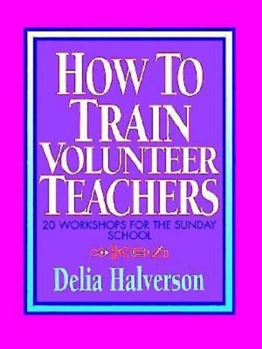 Paperback How to Train Volunteer Teachers Book