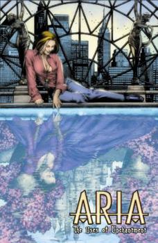 Aria Volume 3: The Uses Of Enchantment - Book  of the Aria Avalon Press