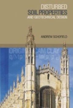 Hardcover Disturbed Soil Properties and Geotechnical Design Book