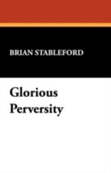 Paperback Glorious Perversity Book