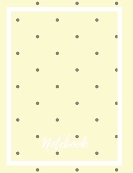 Composition Notebook: Lined Notebook Journal Paperback – Yellow Polka – 120 Ruled Pages – Large (8.5 x 11 inches) – Back To School – Kids – Teens - ... – Diary – Planner – Composition - Songwriting