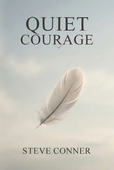 Paperback Quiet Courage Book