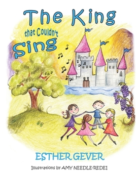 Paperback The King that Couldn't Sing Book