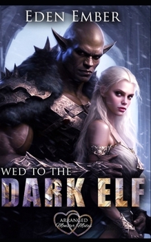 Paperback Wed to the Dark Elf Book