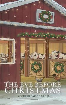 Hardcover The Eve Before Christmas Book