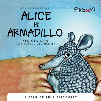 Paperback Alice the Armadillo Book
