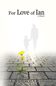 For Love of Ian (Gracie)