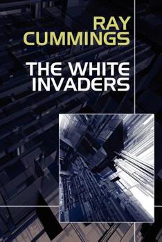 The White Invaders - Book  of the Matter, Space, and Time