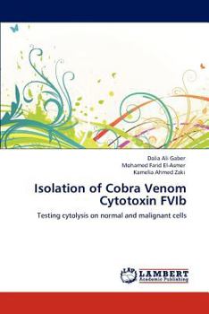 Paperback Isolation of Cobra Venom Cytotoxin FVIb Book