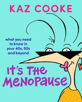 Paperback It's The Menopause Book