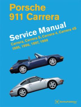 Hardcover Porsche 911 Carrera (Type 993) Service Manual 1995, 1996, 1997, 1998: Carrera, Carrera S, Carrera 4, Carrera 4S Book