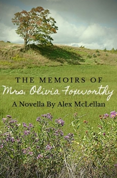 Paperback The Memoirs Of Mrs. Olivia Foxworthy Book
