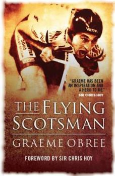 Paperback Flying Scotsman: The Graeme Obree Story Book