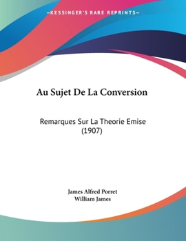 Paperback Au Sujet De La Conversion: Remarques Sur La Theorie Emise (1907) [French] Book