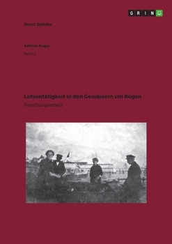 Paperback Lotsentätigkeit in den Gewässern um Rügen [German] Book