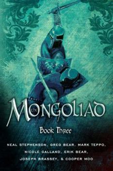 Paperback The Mongoliad: Book Three Book