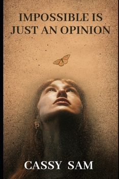 Paperback Impossible Is Just an Opinion Book