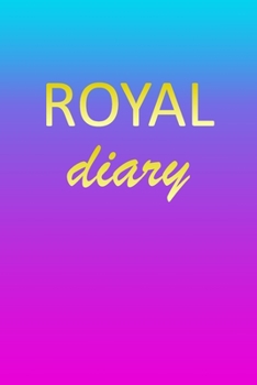 Paperback Royal: Journal Diary Personalized First Name Personal Writing Letter R Blue Purple Pink Gold Effect Cover Daily Diaries for J Book