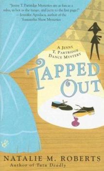 Mass Market Paperback Tapped Out: A Jenny T. Partridge Dance Mystery Book