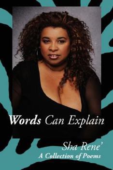 Paperback Words Can Explain: A Collection of Poems Book