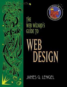 Paperback The Web Wizard's Guide to Web Design Book