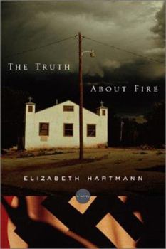 Hardcover The Truth about Fire Book