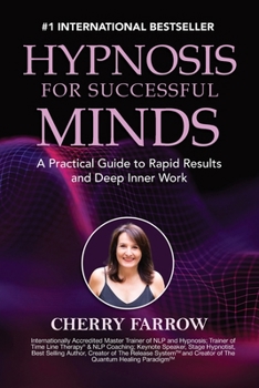 Paperback Hypnosis For Successful Minds: A Practical Guide to Rapid Results and Deep Inner Work Book