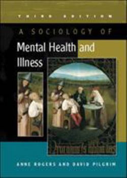 Paperback A Sociology of Mental Health and Illness Book