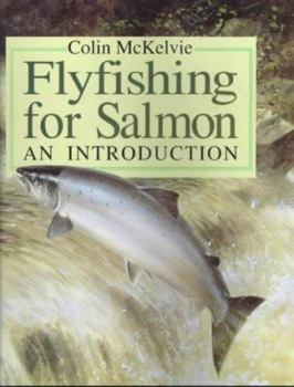 Hardcover Flyfishing for Salmon: An Introduction Book