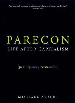 Hardcover Parecon: Life After Capitalism Book