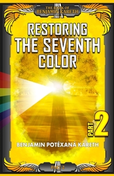 Paperback Restoring The Seventh Color Book