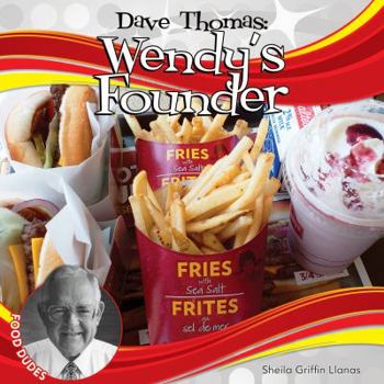 Library Binding Dave Thomas: Wendy's Founder: Wendy's Founder Book