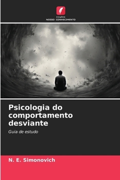 Paperback Psicologia do comportamento desviante [Portuguese] Book