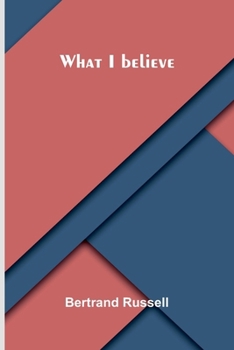 Paperback What I believe Book