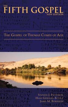 Paperback The Fifth Gospel: The Gospel of Thomas Comes of Age Book