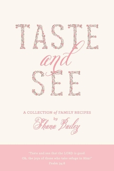 Paperback Taste and See: Volume 1 Book