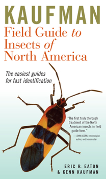 Kaufman Field Guide to Insects of North America - Book  of the Kaufman Field Guides