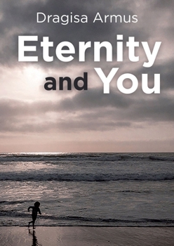 Paperback Eternity and You Book