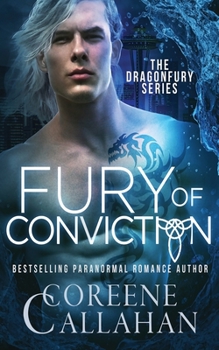 Fury of Conviction - Book #2 of the Dragonfury: Bad Boys