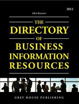 Paperback Directory of Business Information Resources, 2013 Book