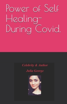 Paperback Power of Self Healing- During Covid. Book