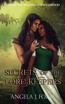 Paperback Secrets of the Lore Keepers: A Fairy Tale Romance Book