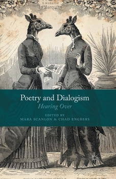 Paperback Poetry and Dialogism: Hearing Over Book