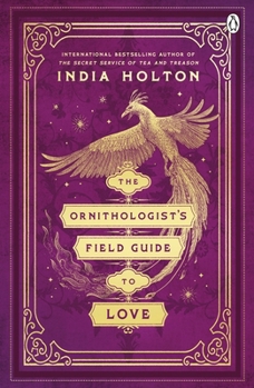 Paperback The Ornithologist's Field Guide to Love: Love's Academic Series Book 1 Book