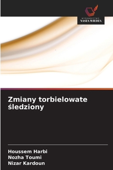 Zmiany torbielowate sledziony (Polish Edition)