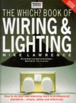 Hardcover "Which?" Book of Wiring and Lighting ("Which?" Consumer Guides) Book