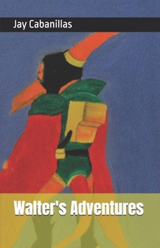 Paperback Walter's Adventures Book